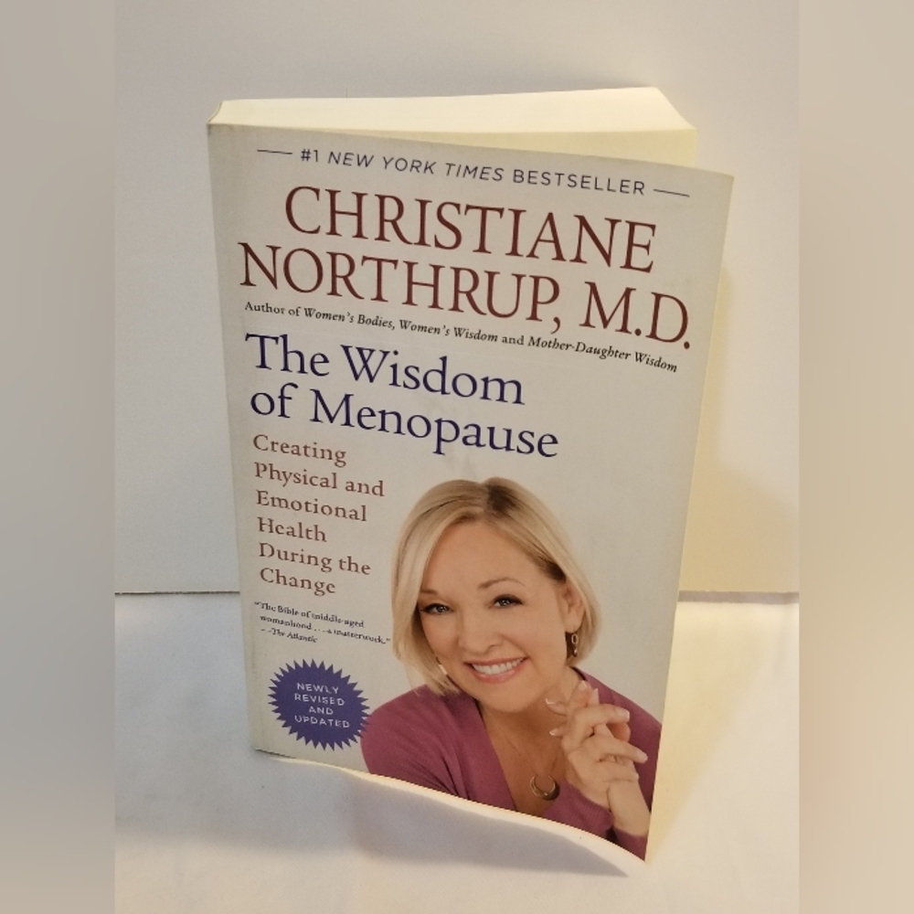 The Wisdom of Menopause Paperback Book by Christiane Northrup, M.D.